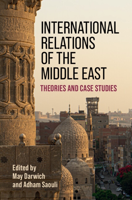 International Relations of the Middle East by May Darwich, Hardcover | Indigo Chapters