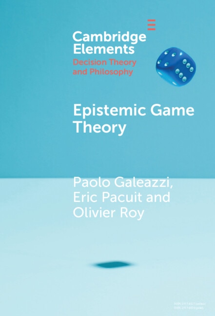 Epistemic Game Theory by Paolo Galeazzi, Hardcover | Indigo Chapters