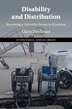 Disability and Distribution by Clara Devlieger, Paperback | Indigo Chapters