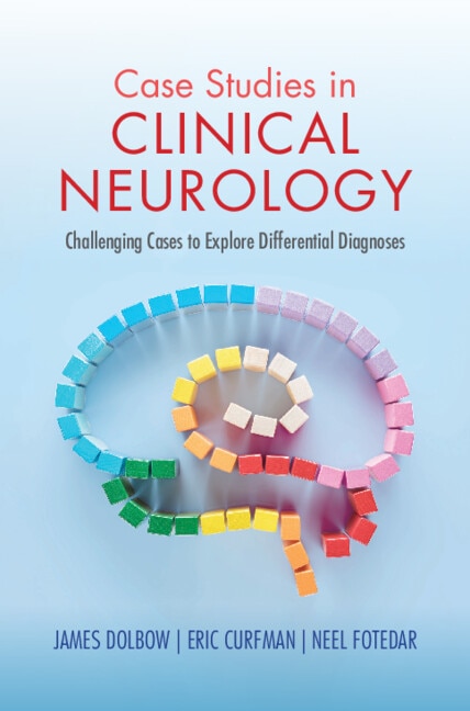 Case Studies in Clinical Neurology by James Dolbow, Paperback | Indigo Chapters
