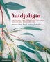 Yatdjuligin by Odette Best, Paperback | Indigo Chapters