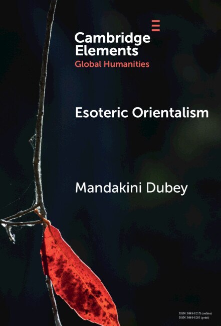 Esoteric Orientalism by Mandakini Dubey, Hardcover | Indigo Chapters