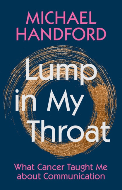 Lump in My Throat by Michael Handford, Hardcover | Indigo Chapters