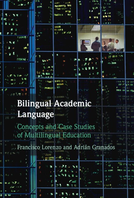 Bilingual Academic Language by Francisco Lorenzo, Hardcover | Indigo Chapters