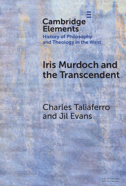 Iris Murdoch and the Transcendent by Charles Taliaferro, Hardcover | Indigo Chapters