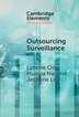 Outsourcing Surveillance by Lynette Ong, Hardcover | Indigo Chapters