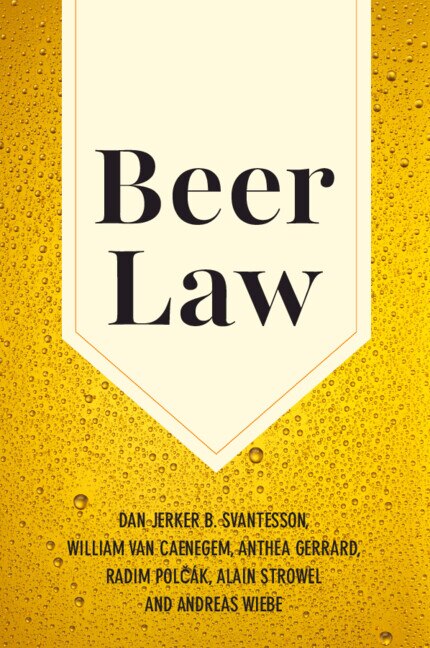 Beer Law by Dan Jerker B. Svantesson, Paperback | Indigo Chapters