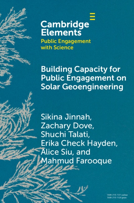 Building Capacity for Public Engagement on Solar Geoengineering by Sikina Jinnah, Paperback | Indigo Chapters