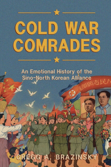 Cold War Comrades by Gregg A. Brazinsky, Hardcover | Indigo Chapters