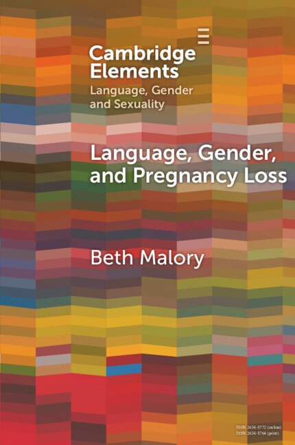 Language Gender and Pregnancy Loss by Beth Malory, Paperback | Indigo Chapters