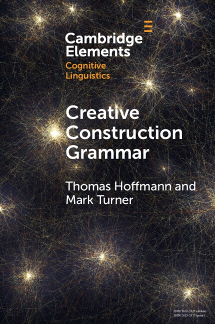 Creative Construction Grammar by Thomas Hoffmann, Paperback | Indigo Chapters