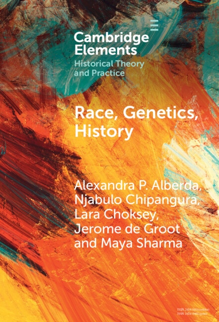 Race Genetics History by Alexandra P. Alberda, Hardcover | Indigo Chapters