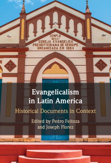 Evangelicalism in Latin America by Pedro Feitoza