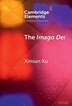 The Imago Dei by Ximian Xu, Hardcover | Indigo Chapters