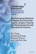 Psychological Network Analyses and Directed Acyclic Graphs Tutorial for Developmental and Educational Science by Xin Tang, Paperback