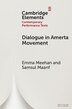 Dialogue in Amerta Movement by Emma Meehan, Paperback | Indigo Chapters