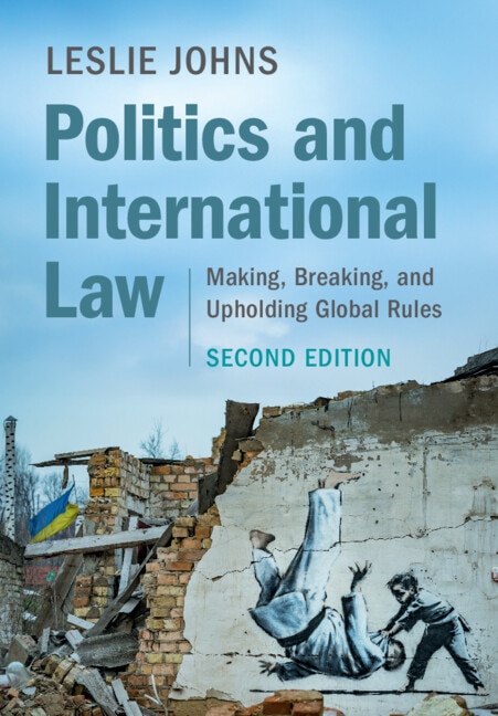 Politics and International Law by Leslie Johns, Hardcover | Indigo Chapters