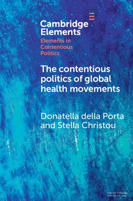 The Contentious Politics of Global Health Movements by Donatella Della Porta, Paperback | Indigo Chapters