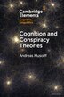 Cognition and Conspiracy Theories by Andreas Musolff, Paperback | Indigo Chapters