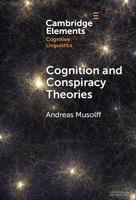 Cognition and Conspiracy Theories by Andreas Musolff, Hardcover | Indigo Chapters