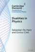 Dualities in Physics by Sebastian De Haro, Hardcover | Indigo Chapters