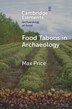 Food Taboos in Archaeology by Max Price, Paperback | Indigo Chapters