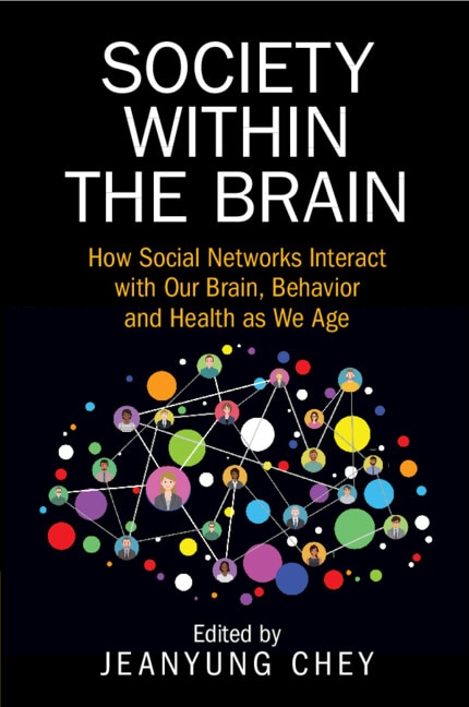 Society within the Brain by Jeanyung Chey, Paperback | Indigo Chapters