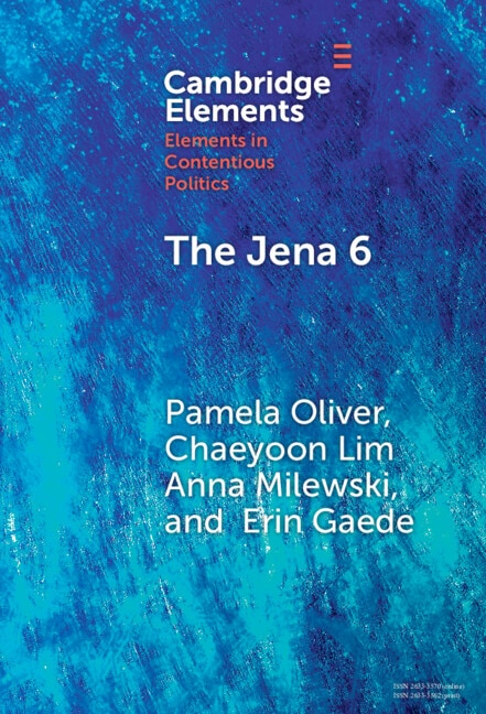 The Jena 6 by Pamela Oliver, Hardcover | Indigo Chapters