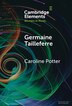 Germaine Tailleferre by Caroline Potter, Hardcover | Indigo Chapters