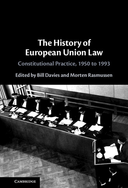 The History of European Union Law by Bill Davies, Hardcover | Indigo Chapters