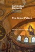 The Great Palace by Alfredo Calahorra Bartolomé, Hardcover | Indigo Chapters