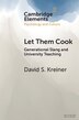 Let Them Cook by David S. Kreiner, Paperback | Indigo Chapters