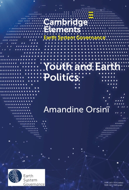 Youth and Earth Politics by Amandine Orsini, Hardcover | Indigo Chapters