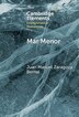 Mar Menor by Juan Manuel Zaragoza Bernal, Hardcover | Indigo Chapters