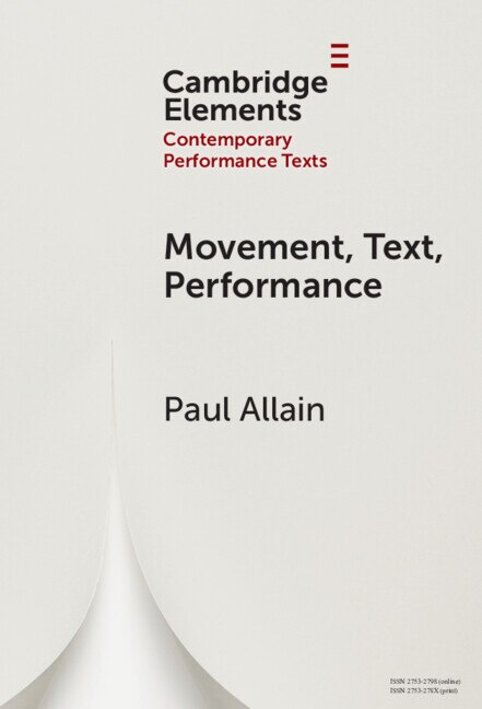 Movement Text Performance by Paul Allain, Hardcover | Indigo Chapters