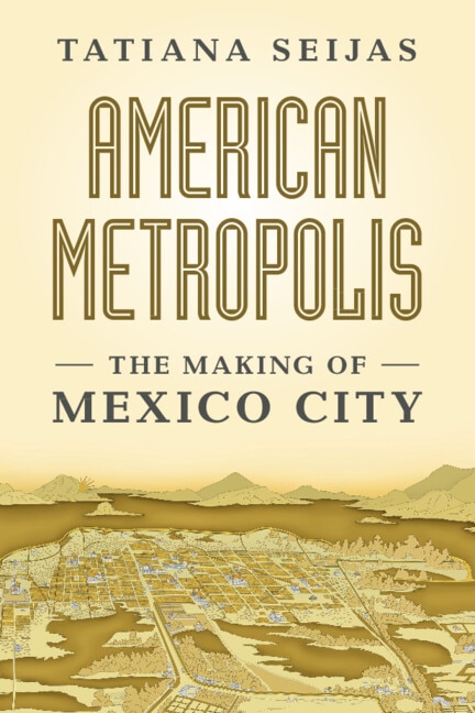 American Metropolis by Tatiana Seijas, Hardcover | Indigo Chapters
