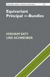 Equivariant Principal ∞-Bundles by Hisham Sati, Hardcover | Indigo Chapters