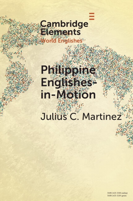 Philippine Englishes-in-Motion by Julius C. Martinez, Paperback | Indigo Chapters