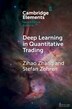 Deep Learning in Quantitative Trading by Zihao Zhang