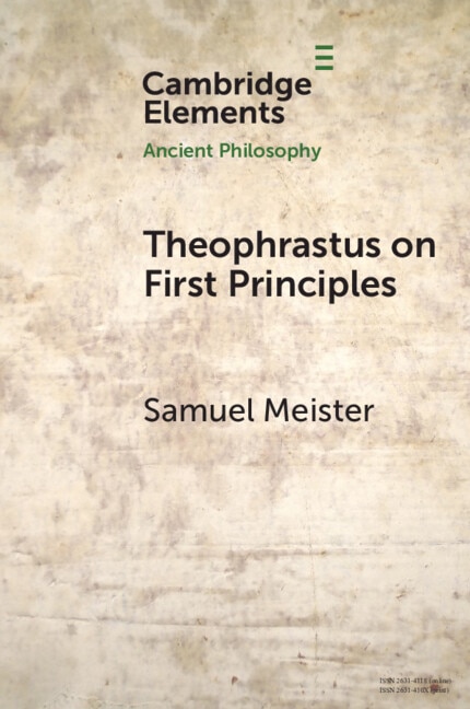 Theophrastus on First Principles by Samuel Meister, Paperback | Indigo Chapters