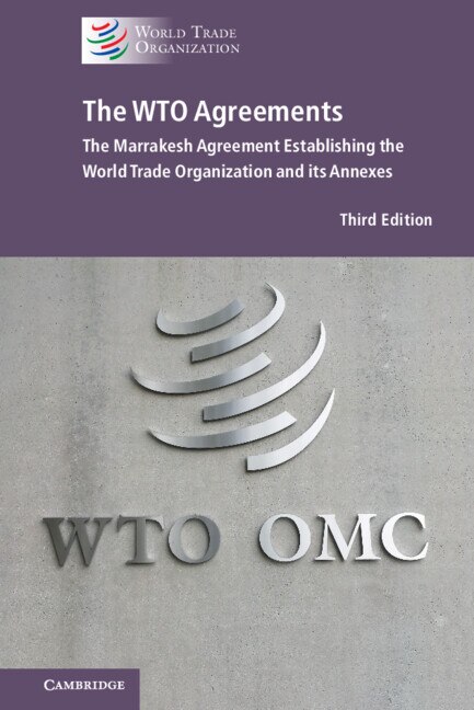 The WTO Agreements by World Trade World Trade Organisation, Hardcover | Indigo Chapters