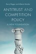 Antitrust and Competition Policy by Darryl Biggar, Paperback | Indigo Chapters