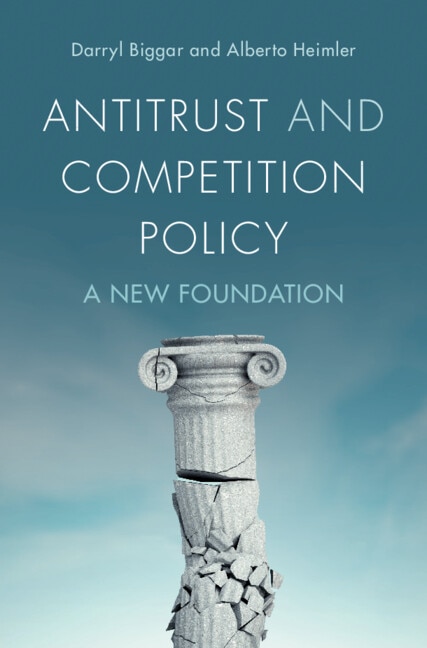 Antitrust and Competition Policy by Darryl Biggar, Hardcover | Indigo Chapters