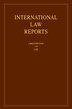 International Law Reports: Volume 213 by Christopher Greenwood, Hardcover | Indigo Chapters