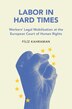 Labor in Hard Times by Filiz Kahraman, Hardcover | Indigo Chapters