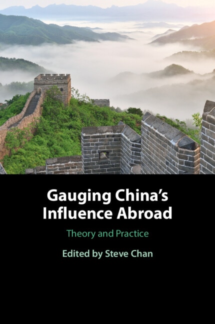 Gauging China's Influence Abroad by Steve Chan, Paperback | Indigo Chapters