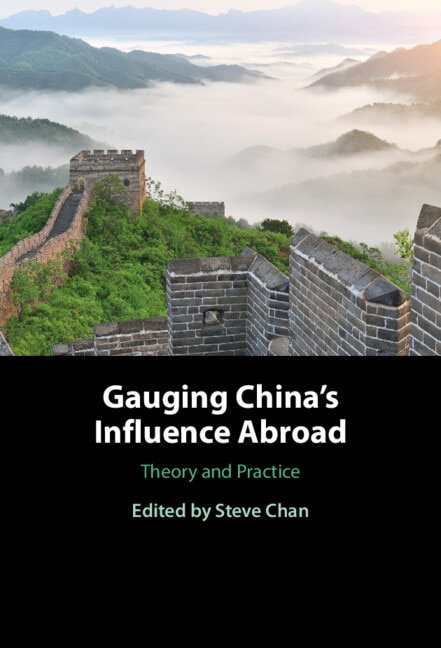 Gauging China's Influence Abroad by Steve Chan, Hardcover | Indigo Chapters