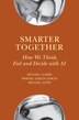 Smarter Together by Michael Clarke, Hardcover | Indigo Chapters