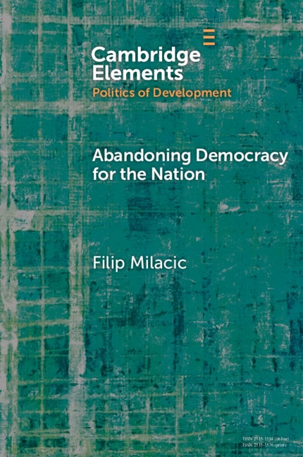 Abandoning Democracy for the Nation by Filip Milacic, Paperback | Indigo Chapters