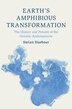 Earth's Amphibious Transformation by Stefan Huebner, Paperback | Indigo Chapters